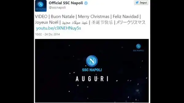 Video poliglotta di auguri da parte del Napoli e dei suoi giocatori, che salutano in tutte le loro lingue madri.