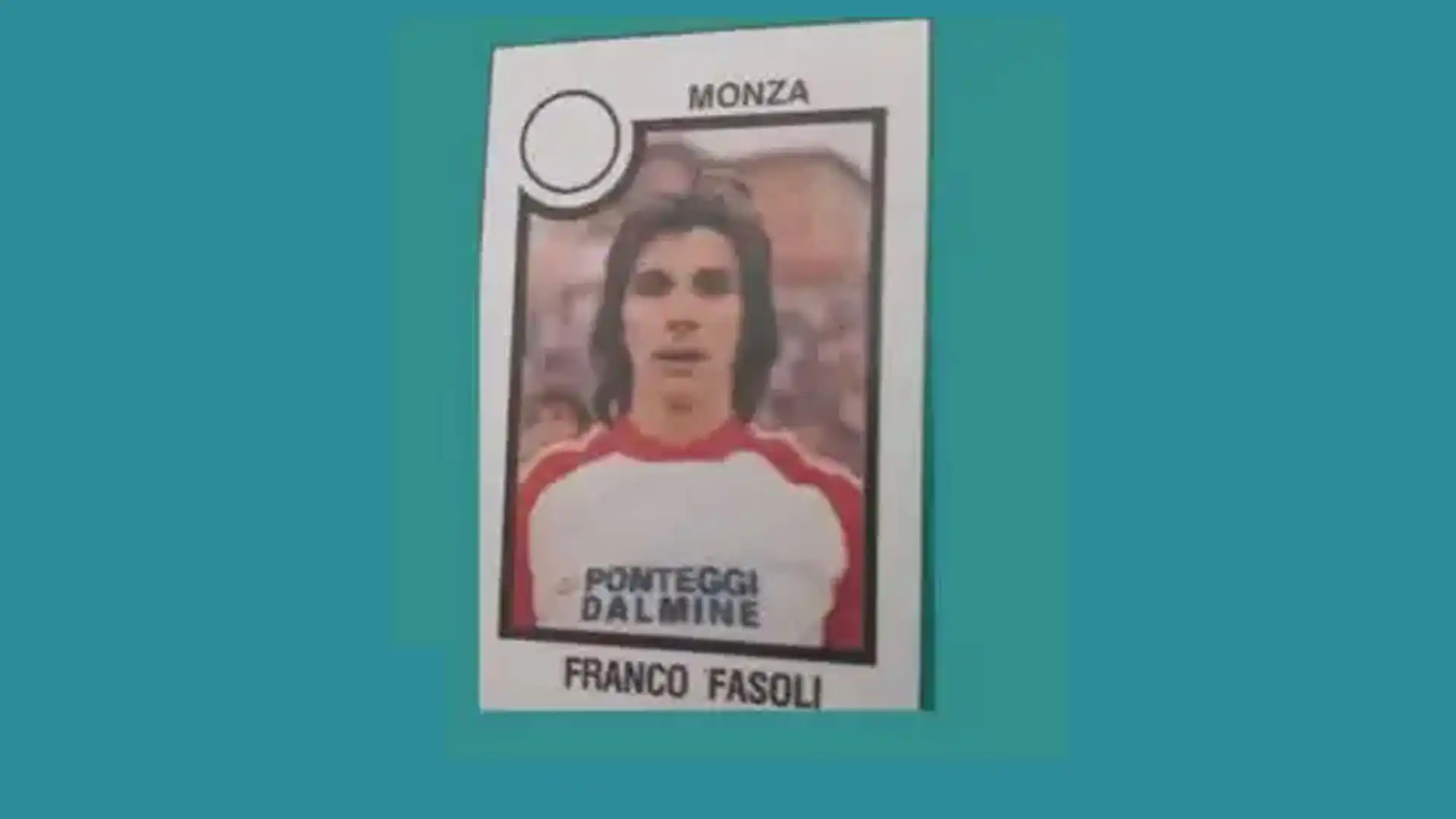 Franco Fasoli, cresciuto nel Milan, ha giocato anche con Monza, Bari e Foggia (foto Figurine Panini)